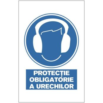 Protectie Obligatorie a Urechilor