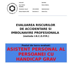 Evaluarea riscurilor de accidentare si imbolnavire profesionala Asistent Personal al Persoanei cu Handicap Grav