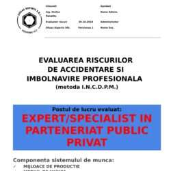 Evaluarea riscurilor de accidentare si imbolnavire profesionala expert in parteneriat public privat