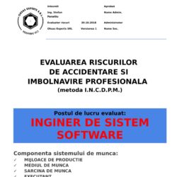 Evaluarea riscurilor de accidentare si imbolnavire profesionala Inginer de Sistem Software