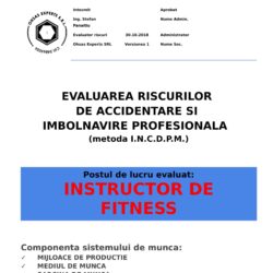 Evaluarea riscurilor de accidentare si imbolnavire profesionala Instructor de Fitness