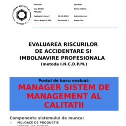 Evaluarea riscurilor de accidentare si imbolnavire profesionala Manager Sistem de Management al Calitatii