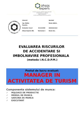 Evaluarea riscurilor de accidentare si imbolnavire profesionala Manager in Activitatea de Turism