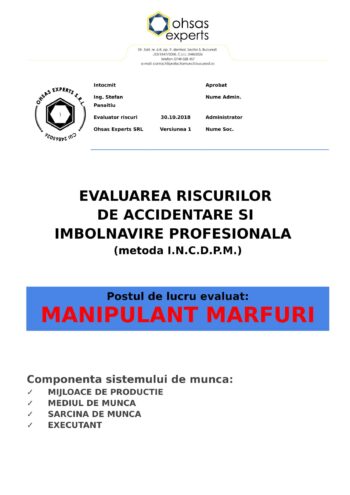 Evaluarea riscurilor de accidentare si imbolnavire profesionala Manipulant Marfuri