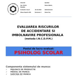 Evaluarea riscurilor de accidentare si imbolnavire profesionala Psiholog Scolar