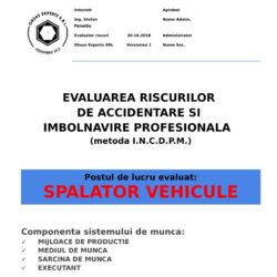 Evaluarea riscurilor de accidentare si imbolnavire profesionala Spalator Vehicule